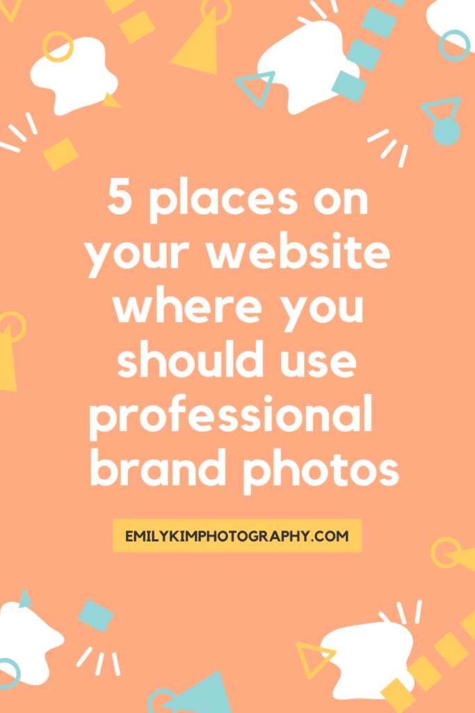 5 places on your website where you should use professional brand photos