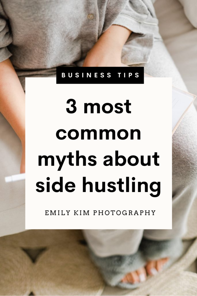 3 most common myths about side hustling
