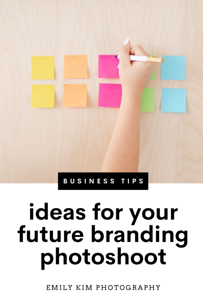 ideas for your future branding photoshoot