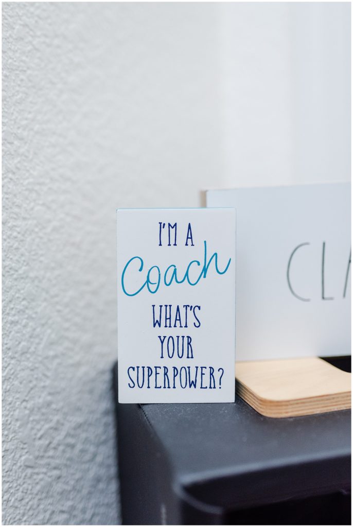 decorative card that says "I'm a coach what's your superpower?"
